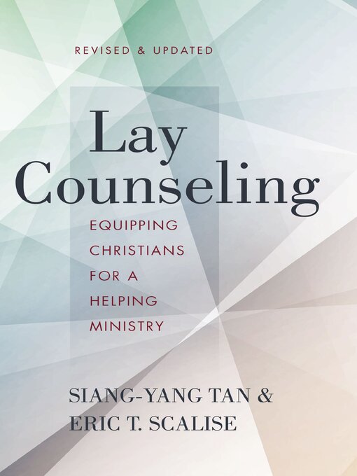 Title details for Lay Counseling by Siang-Yang Tan - Available